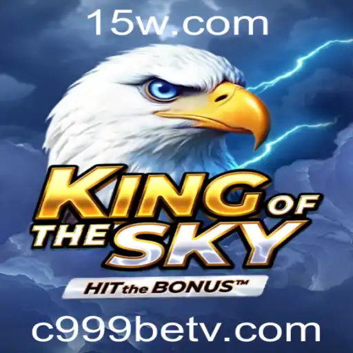 Descubra KingOfTheSky: O Jogo do Momento Impulsionado por C999bet