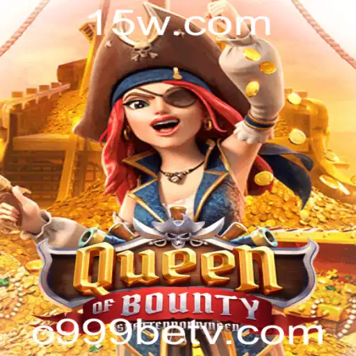 Explorando o Fascinante Mundo de QueenofBounty e a Plataforma C999bet